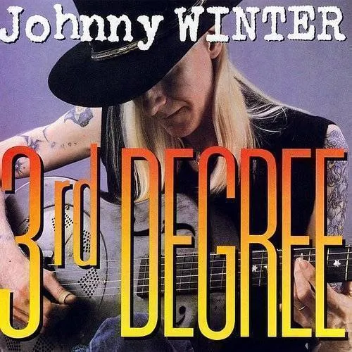 Johnny Winter - 3rd Degree | Retro Rose Records
