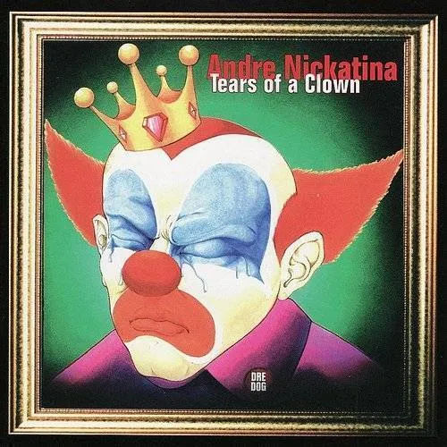 Andre Nickatina - Tears Of A Clown