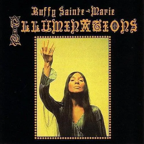 Buffy Sainte-Marie - Illuminations vinyl record cover