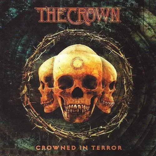 Crown - Crowned In Terror vinyl record cover