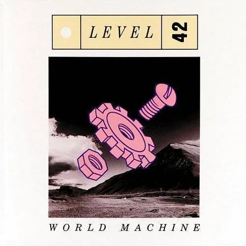 Level 42 - World Machine