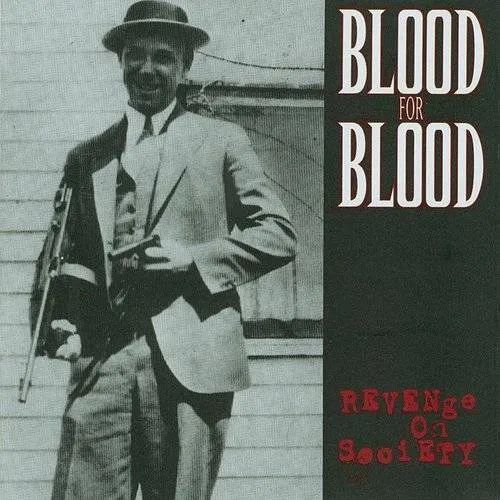 Blood For Blood - Revenge on Society vinyl record cover