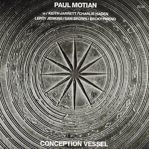Paul Motian - Conception Vessel