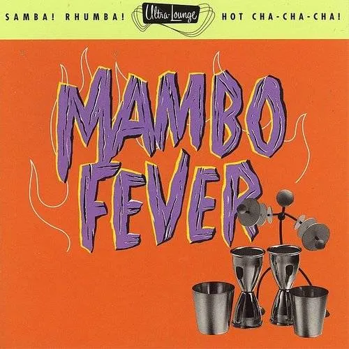 Mambo Fever: Ultra Lounge 2 / Various