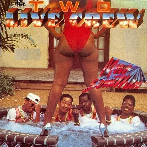 2 Live Crew - Move Somethin vinyl record cover