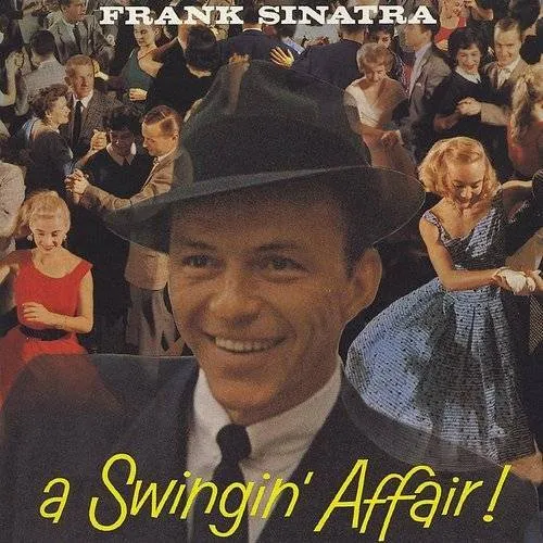 Frank Sinatra - Swingin Affair (remastered) vinyl record cover