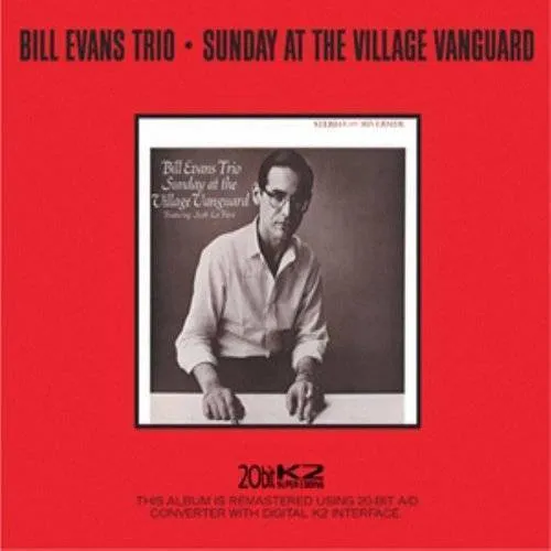 Bill Evans Trio - Sunday at the Village Vanguard [Remaster]