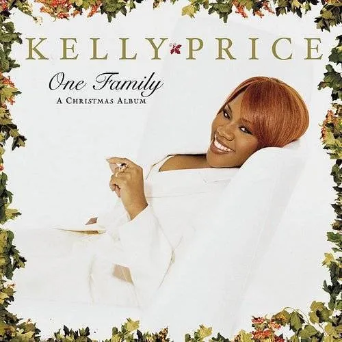 Kelly Price - One Family-Christmas Album