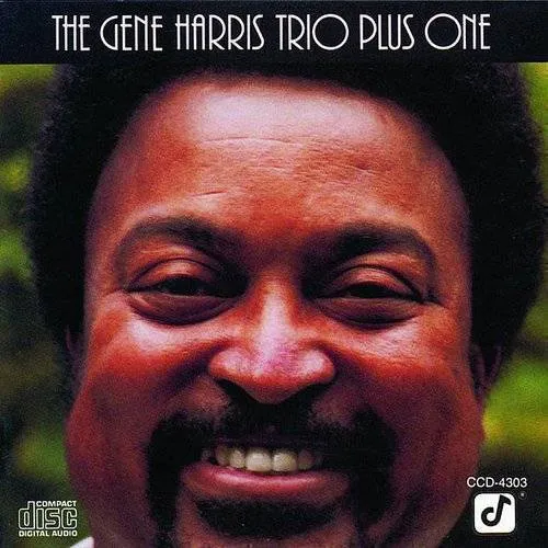 Gene Harris Trio Plus One