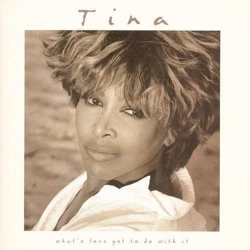 Tina Turner - What's Love Got To Do With It