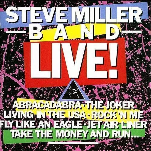 Steve Miller  Band - Live