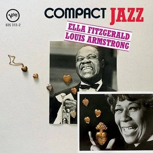 Ella Fitzgerald & Louis Armstrong - Compact Jazz