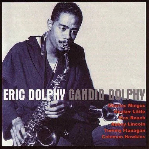 Eric Dolphy - Candid Dolphy [Remastered] (Jpn)