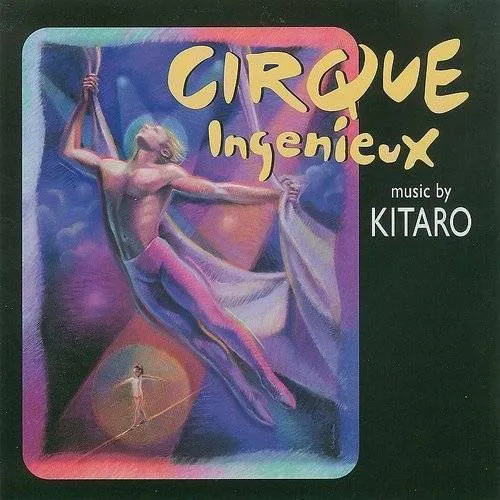 Cirque Ingenieux (Original Soundtrack)
