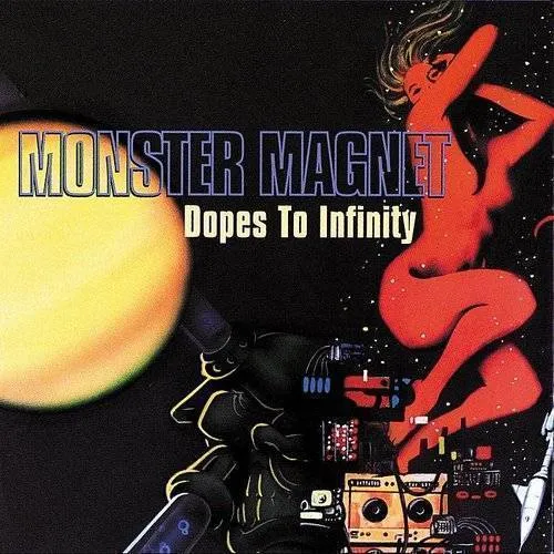 Monster Magnet - Dopes To Infinity [Import]