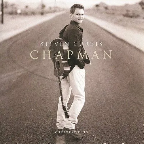 Steven Chapman Curtis - Greatest Hits (2011)