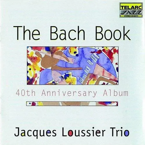 Bach Book 40th Anniversary Album