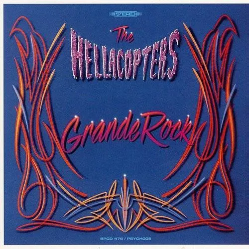 The Hellacopters - Grande Rock