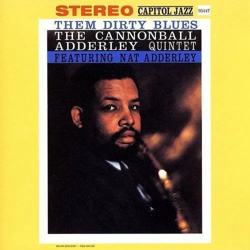 Cannonball Adderley - Them Dirty Blues (Bonus Tracks) vinyl record cover