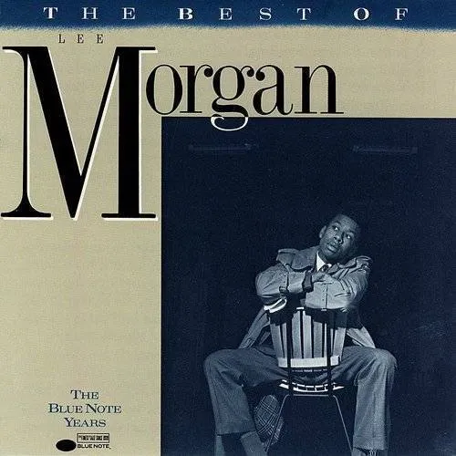 Best Of Lee Morgan