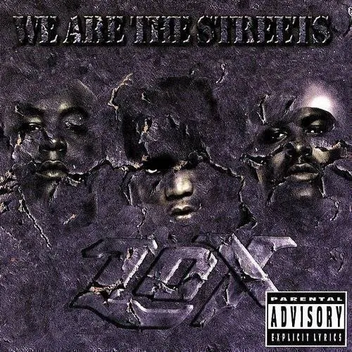 Lox - We Are the Streets