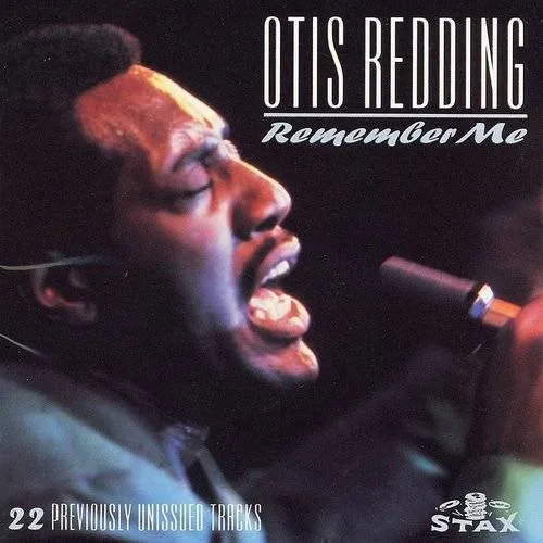 Otis Redding - Remember Me