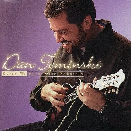 Dan Tyminski - Carry Me Across The Mountain