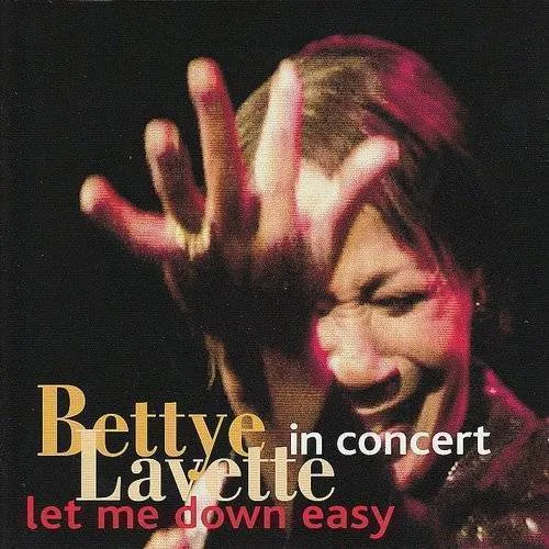 Bettye Lavette - Let Me Down Easy-In Concert