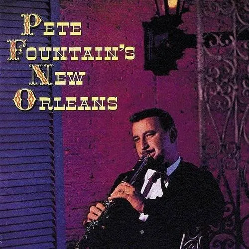 Pete Fountain-New Orleans