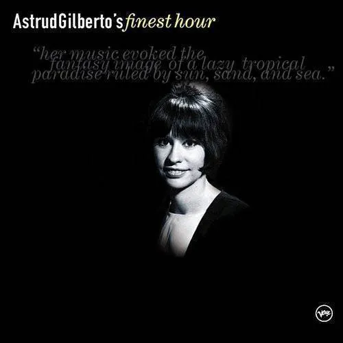 Strud Gilbertos's Finest Hour