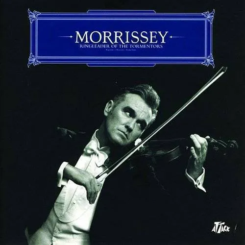 Morrissey - Ringleader Of The Tormentors