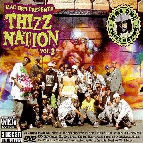 Mac Dre Presents Thizz Nation 3