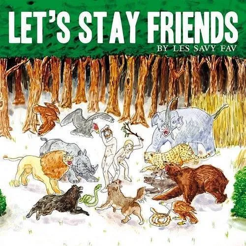 Les Savy Fav - Let's Stay Friends vinyl record cover