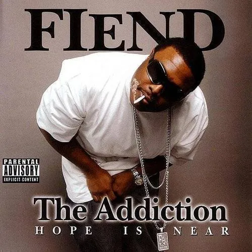 Fiend - The Addiction