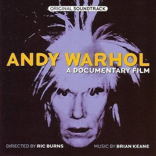 Andy Warhol: A Documentary (Original Soundtrack)