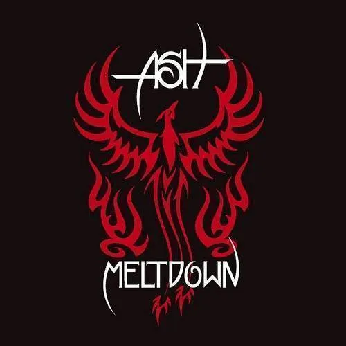 Ash - Meltdown