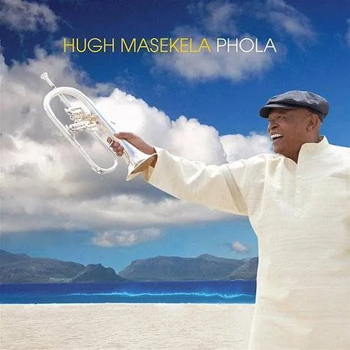 Hugh Masekela - Phola *