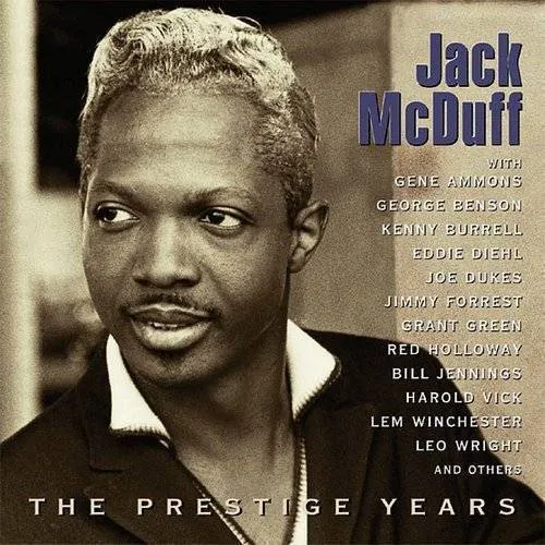 Jack Mcduff - Prestige Years