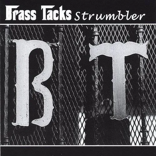 Brass Tacks - Strumbler