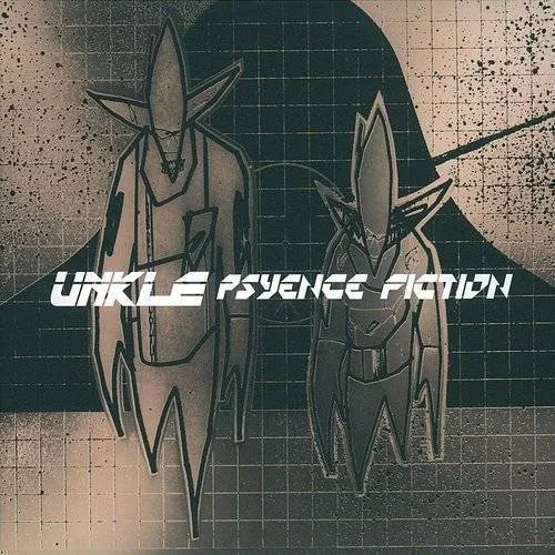 U.N.K.L.E. - Psyence Fiction vinyl record cover