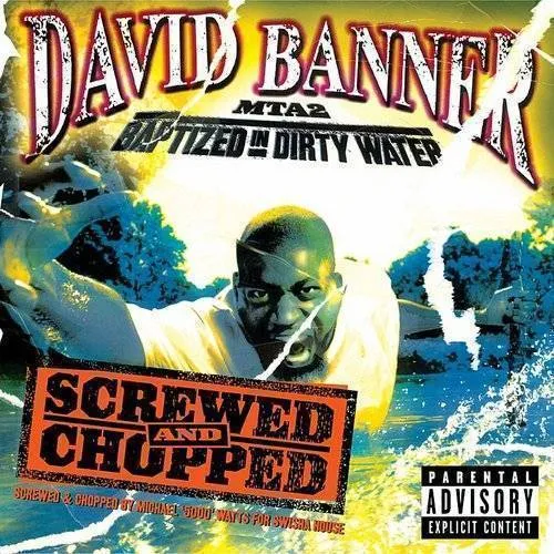 Mta2: Baptized In Dirty Water-Screwed &