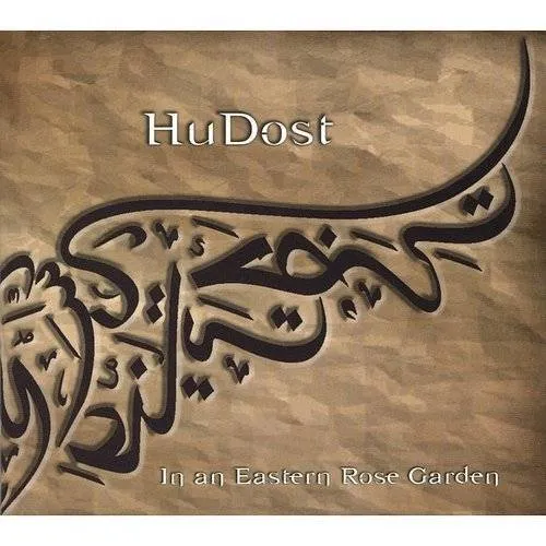 HuDost - In An Eastern Rose Garden