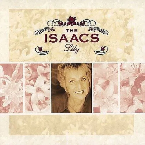 Isaacs - Isaacs Bluegrass: Lily