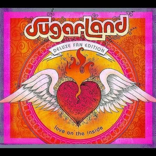 Sugarland - Love On The Inside (Bonus Tracks) [Deluxe]