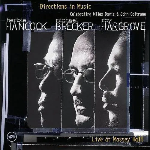 Directions In Music (Celebrating Miles Davis & Joh
