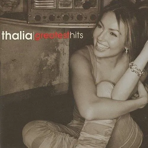 Thalia - Greatest Hits