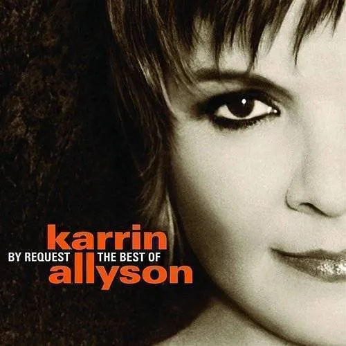 By Request: The Very Best of Karrin Allyson