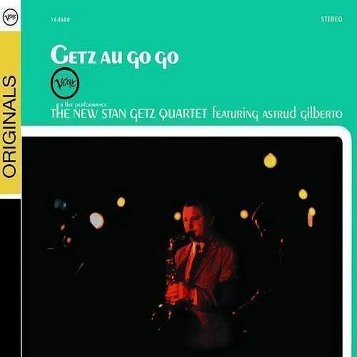 Stan Getz, Best Available Technology, The New Stan Getz Quartet - Getz Au Go-Go vinyl record cover