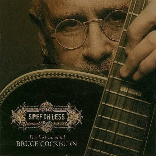 Bruce Cockburn - Speechless