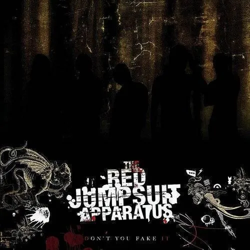 The Red Jumpsuit Apparatus - Don't You Fake It